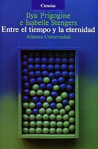 ENTRE EL TIEMPO Y LA ETERNIDAD | 9788420626437 | PRIGOGINE | Llibres Parcir | Librería Parcir | Librería online de Manresa | Comprar libros en catalán y castellano online