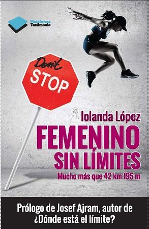 FEMENINO SIN LÍMITES | 9788415750499 | LÓPEZ IGLESIAS, IOLANDA | Llibres Parcir | Librería Parcir | Librería online de Manresa | Comprar libros en catalán y castellano online