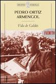 VIDA DE GALDOS | 9788484320739 | ORTIZ | Llibres Parcir | Librería Parcir | Librería online de Manresa | Comprar libros en catalán y castellano online