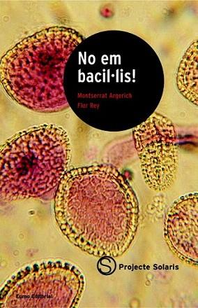 NO EM BACIL,LIS | 9788476021897 | Llibres Parcir | Librería Parcir | Librería online de Manresa | Comprar libros en catalán y castellano online