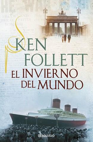 EL INVIERNO DEL MUNDO | 9788490623220 | FOLLETT,KEN | Llibres Parcir | Llibreria Parcir | Llibreria online de Manresa | Comprar llibres en català i castellà online