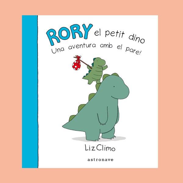 RORY EL PETIT DINO UNA AVENTURA AMB EL PARE! | 9788467928853 | CLIMO, LIZ | Llibres Parcir | Llibreria Parcir | Llibreria online de Manresa | Comprar llibres en català i castellà online