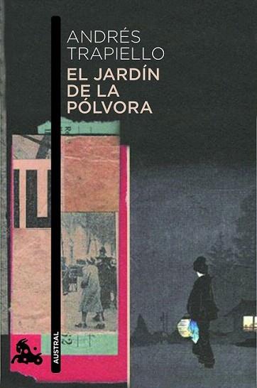 El Jardín de la Pólvora | 9788423328994 | Andrés Trapiello | Llibres Parcir | Librería Parcir | Librería online de Manresa | Comprar libros en catalán y castellano online
