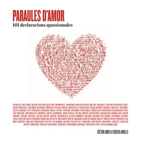 PARAULES D'AMOR 101 DECLARACIONS APASSIONADES | 9788415002550 | VICTOR AMELA | Llibres Parcir | Librería Parcir | Librería online de Manresa | Comprar libros en catalán y castellano online