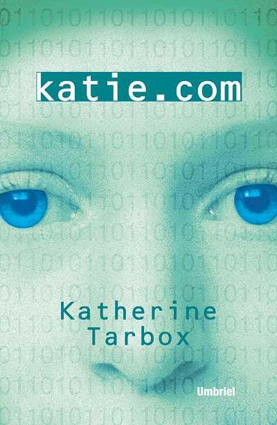 KATIE,COM | 9788495618054 | TARBOX KATHERINE | Llibres Parcir | Llibreria Parcir | Llibreria online de Manresa | Comprar llibres en català i castellà online
