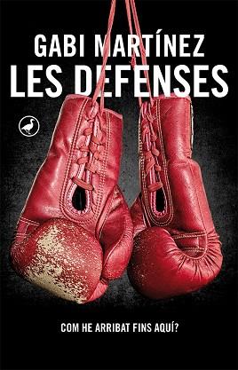 LES DEFENSES | 9788416673155 | MARTÍNEZ, GABI | Llibres Parcir | Llibreria Parcir | Llibreria online de Manresa | Comprar llibres en català i castellà online