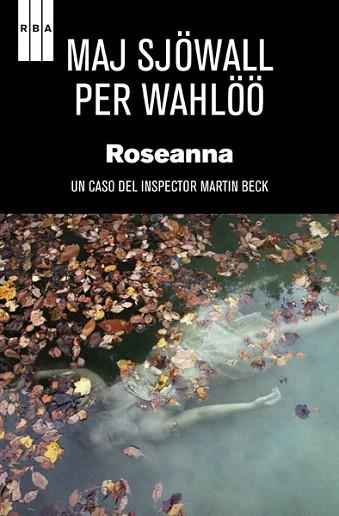 Roseanna. Ed. Rustica | 9788490065525 | MAJ SJOWALL,PER WAHLOO | Llibres Parcir | Llibreria Parcir | Llibreria online de Manresa | Comprar llibres en català i castellà online