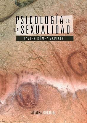 PSICOLOGÍA DE LA SEXUALIDAD | 9788420677989 | GÓMEZ ZAPIAIN, JAVIER | Llibres Parcir | Llibreria Parcir | Llibreria online de Manresa | Comprar llibres en català i castellà online