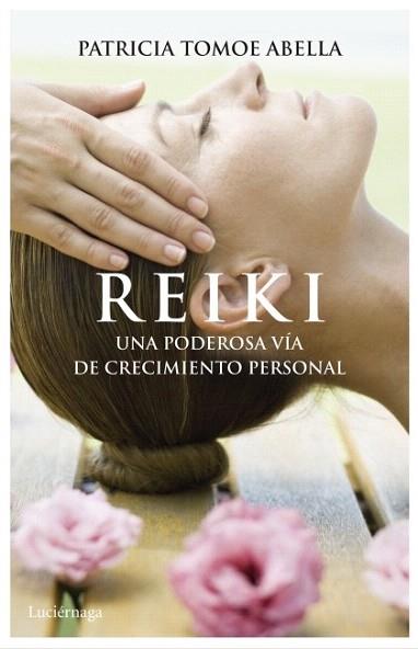 Reiki | 9788492545704 | Patricia Abella | Llibres Parcir | Librería Parcir | Librería online de Manresa | Comprar libros en catalán y castellano online