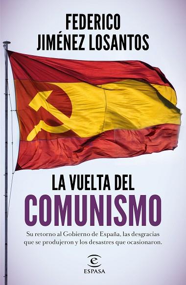 LA VUELTA DEL COMUNISMO | 9788467060317 | JIMÉNEZ LOSANTOS, FEDERICO | Llibres Parcir | Librería Parcir | Librería online de Manresa | Comprar libros en catalán y castellano online