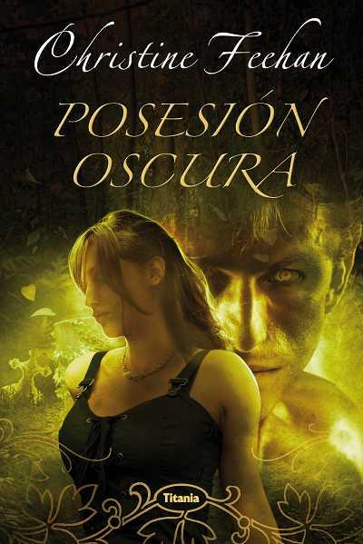 POSESION OSCURA | 9788496711846 | FEEHAN CH | Llibres Parcir | Llibreria Parcir | Llibreria online de Manresa | Comprar llibres en català i castellà online