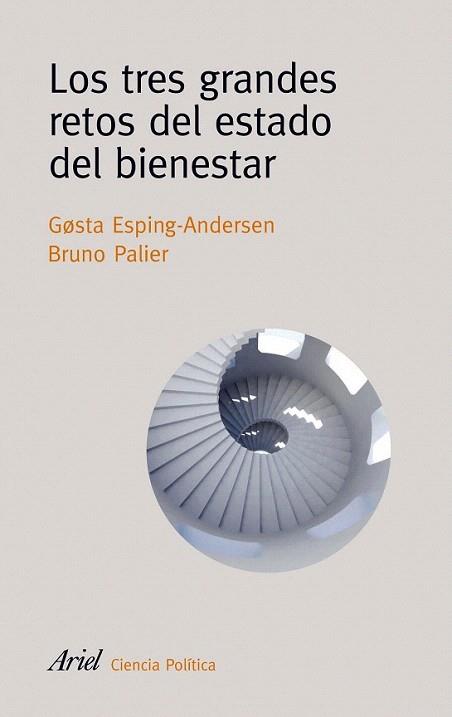LOS TRES GRANDES RETOS DEL ESTADO DEL BIENESTAR | 9788434418424 | GOSTA ESPING ANDERSEN BRUNO PALIER | Llibres Parcir | Librería Parcir | Librería online de Manresa | Comprar libros en catalán y castellano online