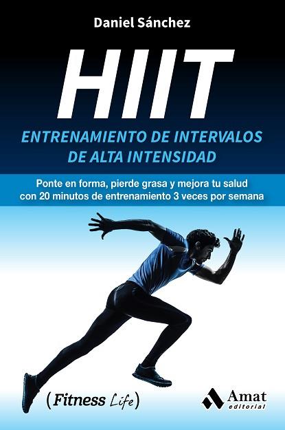 HIIT | 9788417208202 | SANCHEZ SAEZ, DANIEL | Llibres Parcir | Librería Parcir | Librería online de Manresa | Comprar libros en catalán y castellano online