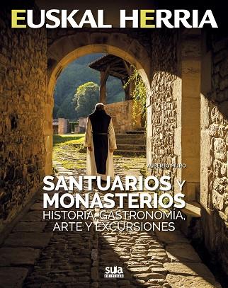 SANTUARIOS Y MONASTERIOS | 9788482166551 | MURO PEREG, ALBERTO | Llibres Parcir | Librería Parcir | Librería online de Manresa | Comprar libros en catalán y castellano online