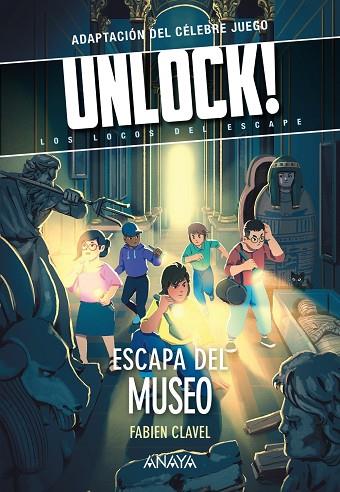 UNLOCK 3. ESCAPA DEL MUSEO | 9788469891384 | CLAVEL, FABIEN | Llibres Parcir | Librería Parcir | Librería online de Manresa | Comprar libros en catalán y castellano online