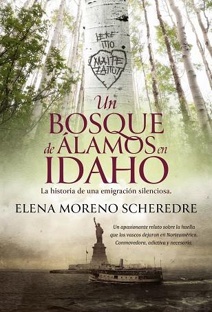 UN BOSQUE DE ÁLAMOS EN IDAHO | 9788410645691 | MORENO SCHEREDRE, ELENA | Llibres Parcir | Librería Parcir | Librería online de Manresa | Comprar libros en catalán y castellano online