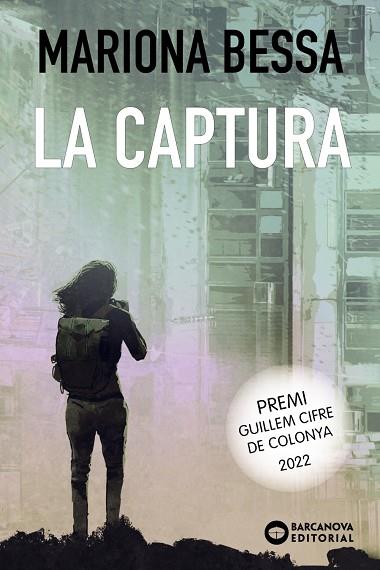 LA CAPTURA | 9788448955656 | BESSA, MARIONA | Llibres Parcir | Llibreria Parcir | Llibreria online de Manresa | Comprar llibres en català i castellà online