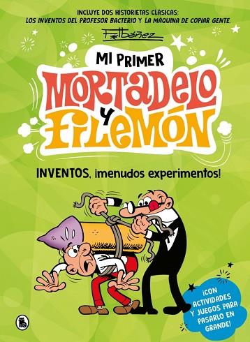 MI PRIMER MORTADELO Y FILEMÓN - INVENTOS, ¡MENUDOS EXPERIMENTOS! | 9788402430434 | IBÁÑEZ, FRANCISCO | Llibres Parcir | Librería Parcir | Librería online de Manresa | Comprar libros en catalán y castellano online