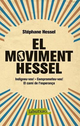 El moviment Hessel | 9788499306070 | Stéphane Hessel | Llibres Parcir | Llibreria Parcir | Llibreria online de Manresa | Comprar llibres en català i castellà online