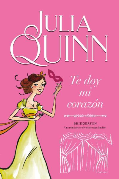 TE DOY MI CORAZÓN (BRIDGERTON 3) | 9788416327843 | QUINN, JULIA | Llibres Parcir | Llibreria Parcir | Llibreria online de Manresa | Comprar llibres en català i castellà online