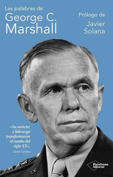 LAS PALABRAS DE GEORGE C. MARSHALL | 9791387813499 | MARSHALL, GEORGE C. | Llibres Parcir | Librería Parcir | Librería online de Manresa | Comprar libros en catalán y castellano online