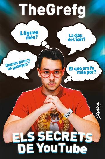 ELS SECRETS DE YOUTUBE | 9788418456060 | THEGREFG | Llibres Parcir | Librería Parcir | Librería online de Manresa | Comprar libros en catalán y castellano online