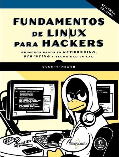 FUNDAMENTOS DE LINUX PARA HACKERS, 2.ª EDICIÓN | 9788426740618 | , OCCUPYTHEWEB | Llibres Parcir | Llibreria Parcir | Llibreria online de Manresa | Comprar llibres en català i castellà online
