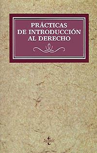 PRACTICAS DE INTRODUCCION AL DERECHO | 9788430929375 | CALVO SOLER | Llibres Parcir | Llibreria Parcir | Llibreria online de Manresa | Comprar llibres en català i castellà online