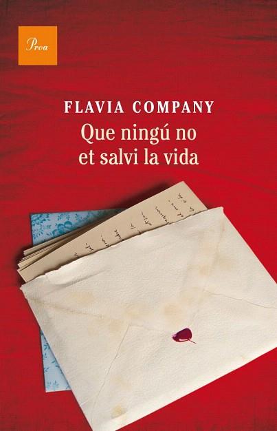 Que ningú no et salvi la vida | 9788475883243 | Flavia Company | Llibres Parcir | Llibreria Parcir | Llibreria online de Manresa | Comprar llibres en català i castellà online