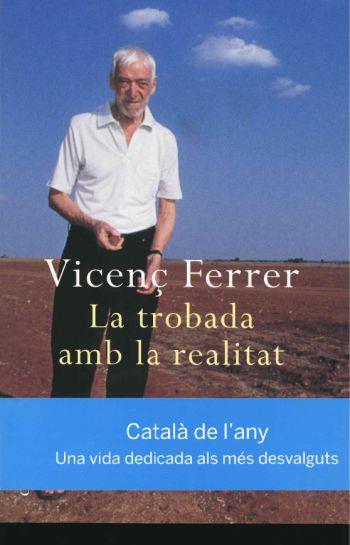 LA TROBADA AMB LA REALITAT | 9788466403917 | FERRER VICENÃ | Llibres Parcir | Librería Parcir | Librería online de Manresa | Comprar libros en catalán y castellano online