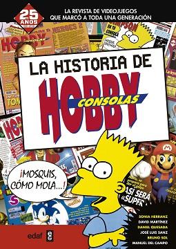 LA HISTORIA DE HOBBY CONSOLAS 1991-2001 | 9788441436909 | HERRANZ, SONIA/MARTÍNEZ, DAVID/QUESADA, DANIEL/DEL CAMPO, MANUEL/SOL, BRUNO | Llibres Parcir | Llibreria Parcir | Llibreria online de Manresa | Comprar llibres en català i castellà online