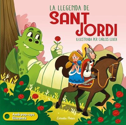 LA LLEGENDA DE SANT JORDI POP UP | 9788413894010 | AA. VV. | Llibres Parcir | Librería Parcir | Librería online de Manresa | Comprar libros en catalán y castellano online
