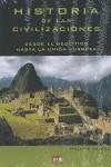 HISTORIA DE LAS CIVILIZACIONES. DESDE EL NEOLÍTICO HASTA LA UNIÓN EUROPEA | 9788431554347 | VALODE, PHILIPPE | Llibres Parcir | Llibreria Parcir | Llibreria online de Manresa | Comprar llibres en català i castellà online