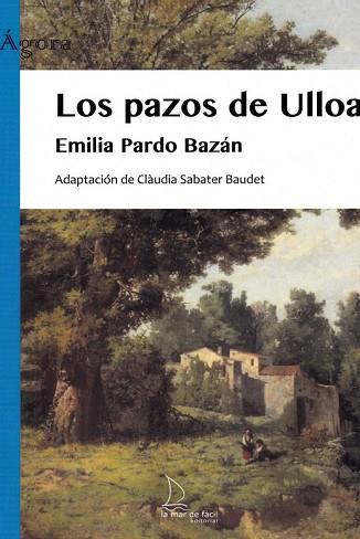 LOS PAZOS DE ULLOA | 9788412149401 | PARDO BAZAN,EMILIA | Llibres Parcir | Librería Parcir | Librería online de Manresa | Comprar libros en catalán y castellano online