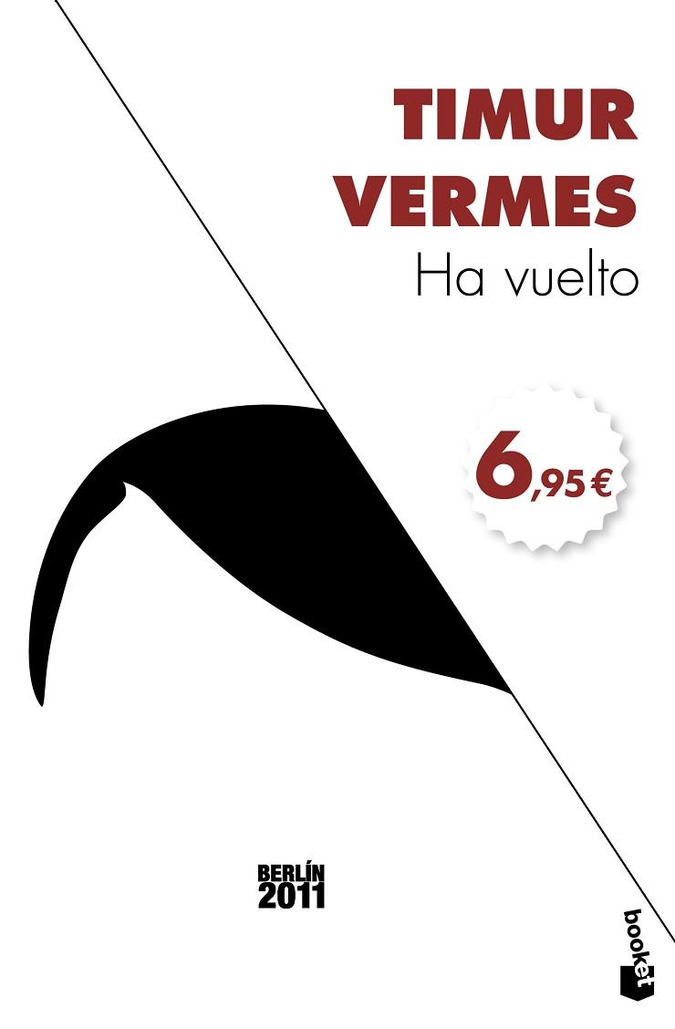 HA VUELTO | 9788432229985 | VERMES, TIMUR | Llibres Parcir | Llibreria Parcir | Llibreria online de Manresa | Comprar llibres en català i castellà online