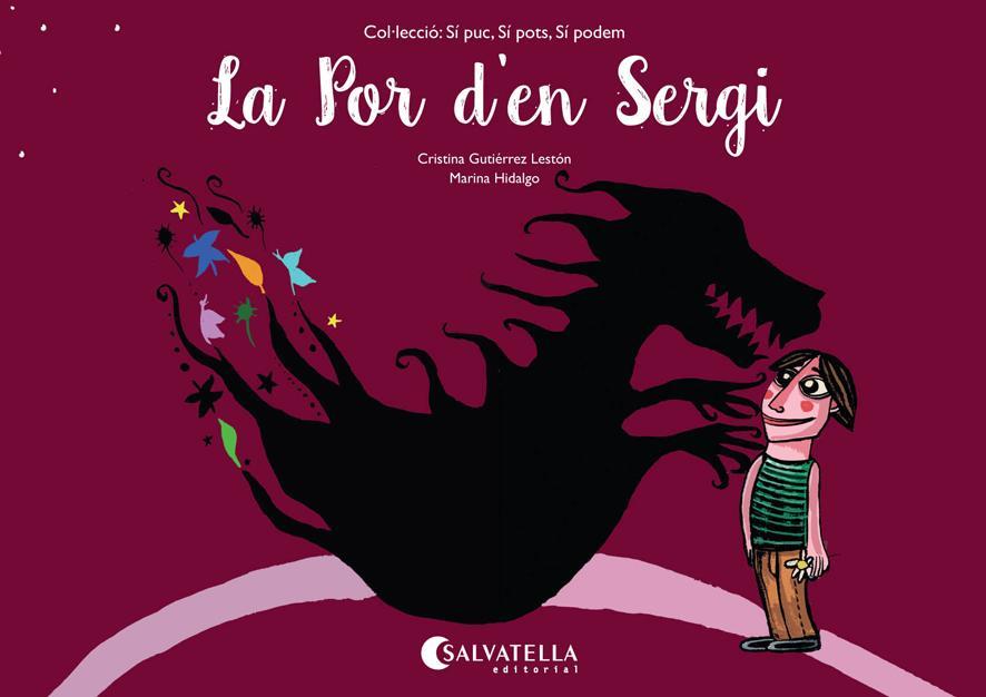 LA POR D'EN SERGI (SI PUC SI POTS SI PODEM) | 9788484129202 | GUTIÉRREZ LESTÓN, CRISTINA | Llibres Parcir | Llibreria Parcir | Llibreria online de Manresa | Comprar llibres en català i castellà online