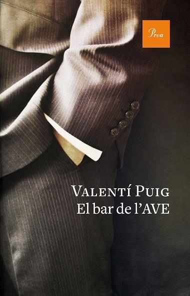 EL BAR DE L'AVE | 9788475886527 | VALENTÍ PUIG | Llibres Parcir | Llibreria Parcir | Llibreria online de Manresa | Comprar llibres en català i castellà online