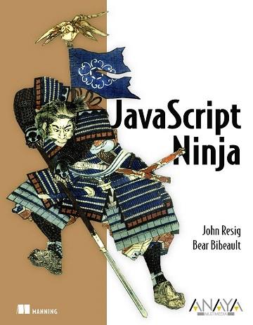 JAVASCRIPT NINJA | 9788441533974 | RESIG, JOHN/BIBEAULT, BEAR | Llibres Parcir | Librería Parcir | Librería online de Manresa | Comprar libros en catalán y castellano online