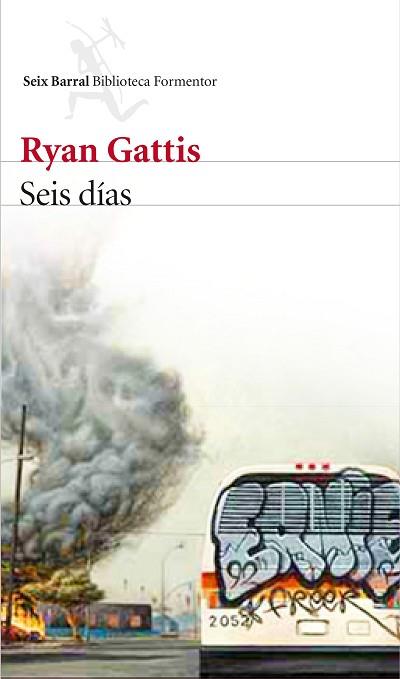 SEIS DÍAS | 9788432225963 | RYAN GATTIS | Llibres Parcir | Llibreria Parcir | Llibreria online de Manresa | Comprar llibres en català i castellà online