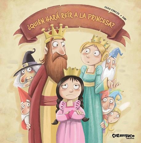 ¿QUIÉN HARÁ REÍR A LA PRINCESA? | 9788417766399 | CERCÓS BERNAL, OLGA | Llibres Parcir | Librería Parcir | Librería online de Manresa | Comprar libros en catalán y castellano online