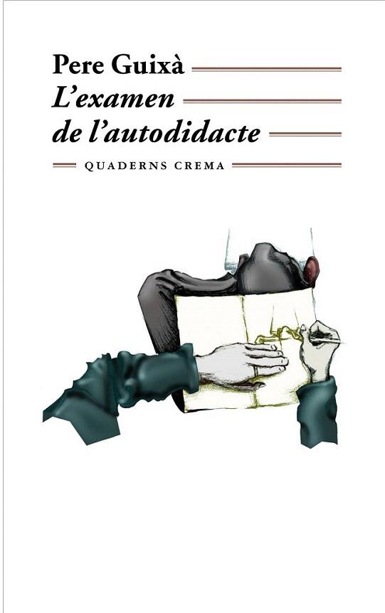 L EXAMEN DE L AUTODIDACTE | 9788477272816 | PERE GUIXA | Llibres Parcir | Llibreria Parcir | Llibreria online de Manresa | Comprar llibres en català i castellà online