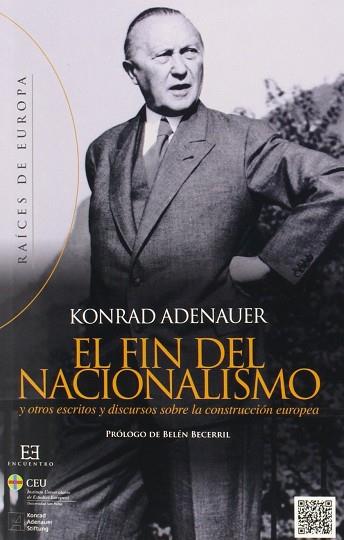 FINAL DEL NACIONALISMO, EL | 9788490550601 | ADENAUER, KONRAD | Llibres Parcir | Librería Parcir | Librería online de Manresa | Comprar libros en catalán y castellano online