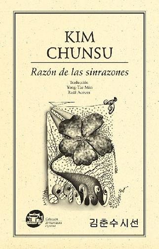 RAZÓN DE LAS SINRAZONES | PODI28038 | KIM  CHUNSU | Llibres Parcir | Librería Parcir | Librería online de Manresa | Comprar libros en catalán y castellano online