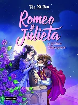ROMEO Y JULIETA | 9788408231257 | STILTON, TEA | Llibres Parcir | Llibreria Parcir | Llibreria online de Manresa | Comprar llibres en català i castellà online