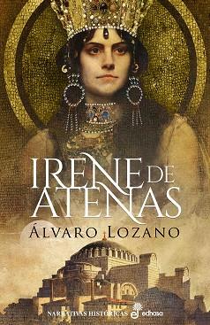 IRENE DE ATENAS | 9788435063760 | LOZANO, ÁLVARO | Llibres Parcir | Llibreria Parcir | Llibreria online de Manresa | Comprar llibres en català i castellà online