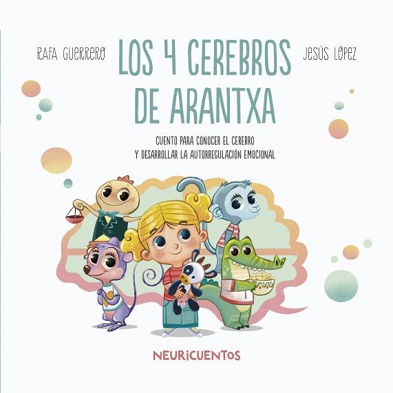 LOS 4 CEREBROS DE ARANTXA | 9788426731791 | GUERRERO, RAFA/LÓPEZ PASTOR, JESUS | Llibres Parcir | Librería Parcir | Librería online de Manresa | Comprar libros en catalán y castellano online