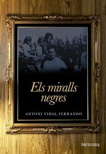 ELS MIRALLS NEGRES | 9788492874859 | VIDAL FERRANDO, ANTONI | Llibres Parcir | Librería Parcir | Librería online de Manresa | Comprar libros en catalán y castellano online