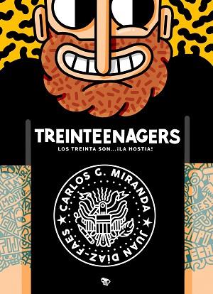 TREINTEENAGERS | 9788416489572 | CARLOS GARCÍA MIRANDA/JUAN DÍAZ-FAES | Llibres Parcir | Librería Parcir | Librería online de Manresa | Comprar libros en catalán y castellano online