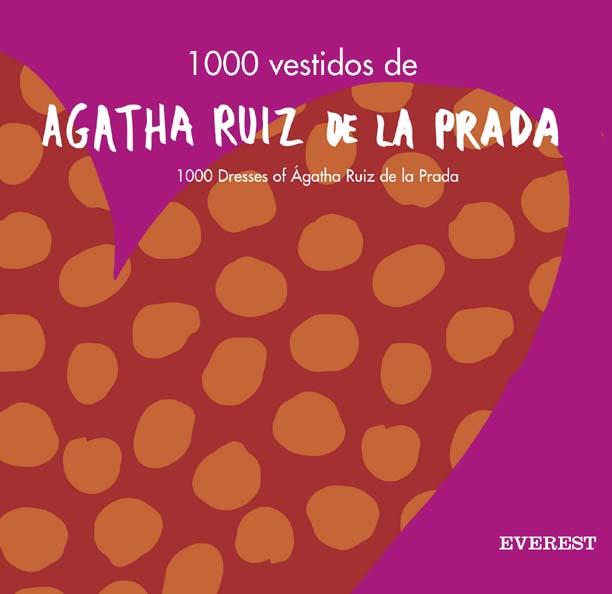 1000 VESTIDOS DE AGATHA RUIZ DE LA PRADA | 9788424185008 | Llibres Parcir | Librería Parcir | Librería online de Manresa | Comprar libros en catalán y castellano online