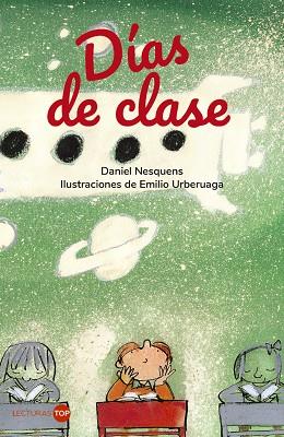 DÍAS DE CLASE | 9788414362730 | NESQUENS, DANIEL | Llibres Parcir | Llibreria Parcir | Llibreria online de Manresa | Comprar llibres en català i castellà online